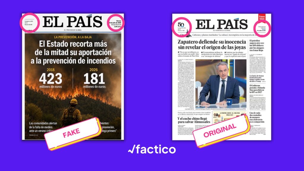 Comparativa entre la portada falsa difundida en redes sociales (izquierda) y la edición auténtica de El País publicada el 24 de julio de 2026 (derecha). Las diferencias en el diseño y el contenido evidencian que la imagen viral es un montaje